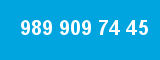 989 909 74 45